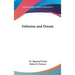 Delusion and Dream