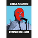 Refrain In Light: Poems by Gregg Shapiro