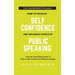 How To Develop Self Confidence And Influence People By Public Speaking
