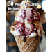 50 Poland Ice Cream Recipes for Home