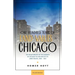 One Hundred Years of Land Values in Chicago: The Relationship of the Growth of Chicago to the Rise of Its Land Values, 1830-1933