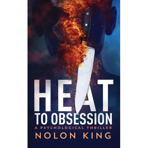 Heat To Obsession