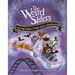 The Weird Sisters: A Coop, Some Goop, and a Sandwich