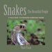 Snakes-The Beautiful People: A Field Guide to Hyderabad Karnataka Region