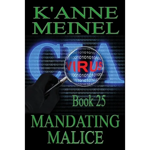 Mandating Malice