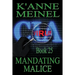 Mandating Malice