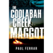 The Coolabah Creek Maggot