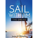 Sail with Jim: The Dream