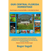 Our Central Florida Homestead: Real Projects, Practical Skills, A Life Built by Hand