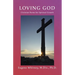 Loving God