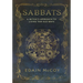 Sabbats: A Witch's Approach to Living the Old Ways