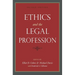 Ethics and the Legal Profession
