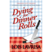 Dying for Dinner Rolls
