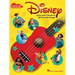 Disney - Strum & Sing Ukulele: Lyrics and Chords to 60 Favorite Songs!