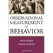 Observational Measurement of Behavior