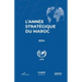 L'année stratégique du Maroc 2024