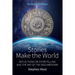 Stories Make the World: Reflections on Storytelling and the Art of the Documentary