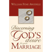 Discerning God's Desire for Your Marriage: Owner's Manual