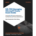 MS-700 Managing Microsoft Teams Exam Guide - Third Edition: Ace the MS-700 exam and become a Certified Microsoft Teams Administrator