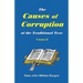 The Cause of Corruption of the Traditional Text, Vol. II