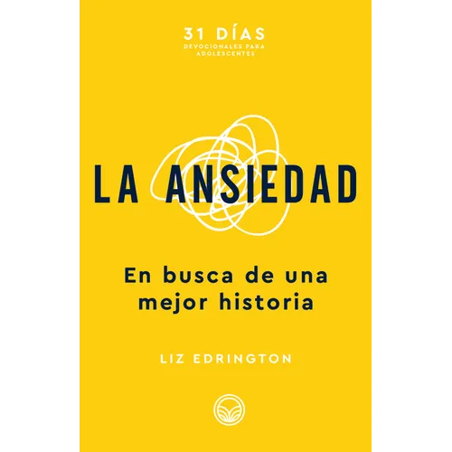 La Ansiedad: En Busca de Una Mejor Historia