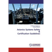 Avionics Systems Safety & Certification Guidelines