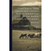 Game Fowls, Their Origin And History, With A Description Of The Breeds, Strains, And Crosses: The American And English Modes Of Feeding, Training, And