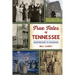 True Tales of Tennessee: Earthquake to Railroad