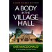 A Body in the Village Hall: An utterly gripping cozy murder mystery
