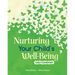Nurturing Your Child's Well-Being: Early Elementary