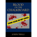 Blood on the Chalkboard