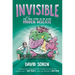 Invisible: The (Sort Of) True Story of Me and My Hidden Disease