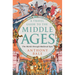 A Travel Guide to the Middle Ages: The World Through Medieval Eyes