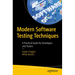 Modern Software Testing Techniques: A Practical Guide for Developers and Testers