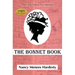 The Bonnet Book: Diary of an Orphan Train Hatmaker