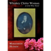 Whiskey Chitto Woman