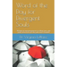 Word of the Day for Divergent Souls: 30 Days of Encouragement to Follow Your Own Path, Even If It's Not the Path Most Traveled