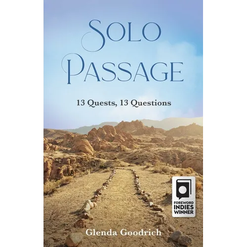 Solo Passage: 13 Quests, 13 Questions