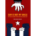 Sam Is Not My Uncle: The USA in Cuban Poster and Billboard Art