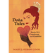 Doña Tules: Santa Fe's Courtesan and Gambler
