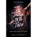 The Things We Take: A Second Chances Novel