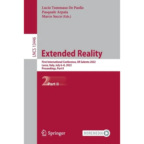 Extended Reality: First International Conference, Xr Salento 2022, Lecce, Italy, July 6-8, 2022, Proceedings, Part II