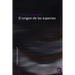 El origen de las especies
