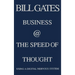 Business @ the Speed of Thought: Using a Digital Nervous System