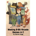 Making 8-bit Arcade Games in C