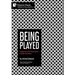 Being Played: Gadamer and Philosophy's Hidden Dynamic