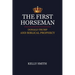 The First Horseman, Donald Trump And Biblical Prophecy