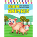 Farm Animals Dot Markers Activity Book: Art Paint Daubers Kids Activity Coloring Book / Gift For Kids Ages 1-3, 2-4, 3-5, Baby, Toddler, ... (Little l