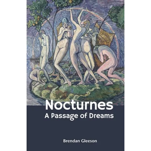 Nocturnes: A Passage of Dreams