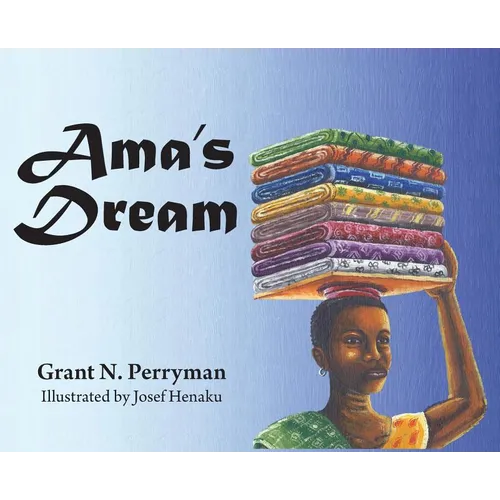 Ama's Dream